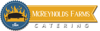 McReynolds Farms Catering